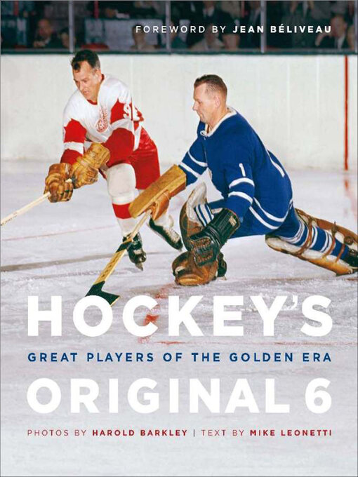 Title details for Hockey's Original 6 by Harold Barkley - Available
